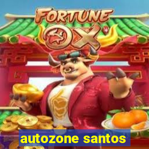 autozone santos